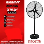 VENTILADOR DE PIE INDUSTRIAL DE 30" LA NORTEÑA